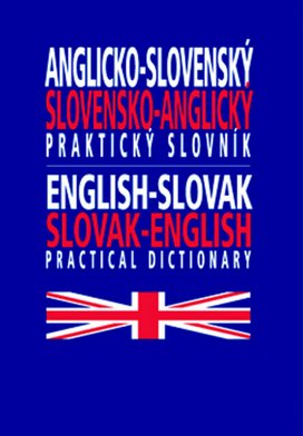 Anglicko-slovenský, slovensko-anglický praktický slovník
