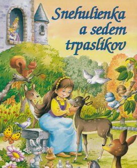 Snehulienka a sedem trpaslíkov