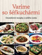 Varíme so šéfkuchármi