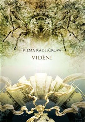 Mycelium 4 Vidění