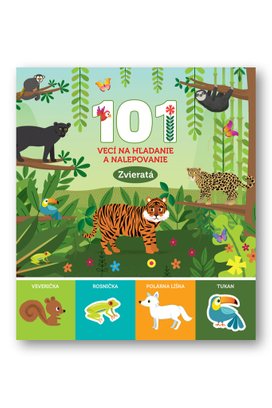 101 vecí na hľadanie a nalepovanie Zvierata