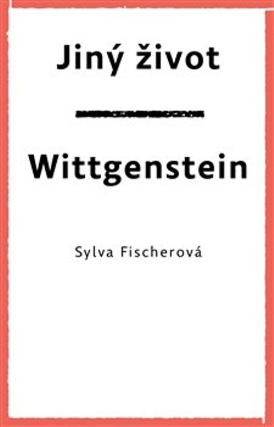 Jiný život Wittgenstein