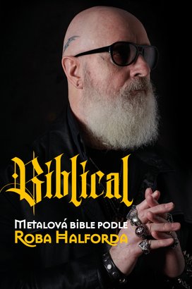 Biblical  Metalová Bible podle Roba Halforda