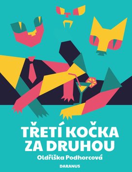 Třetí kočka za druhou