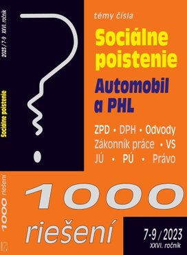 1000 riešení 7-9/2023 sk – Sociálne poistenie - zmeny