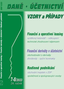 Daně, účetnictví, vzory a případy 7-8/2023