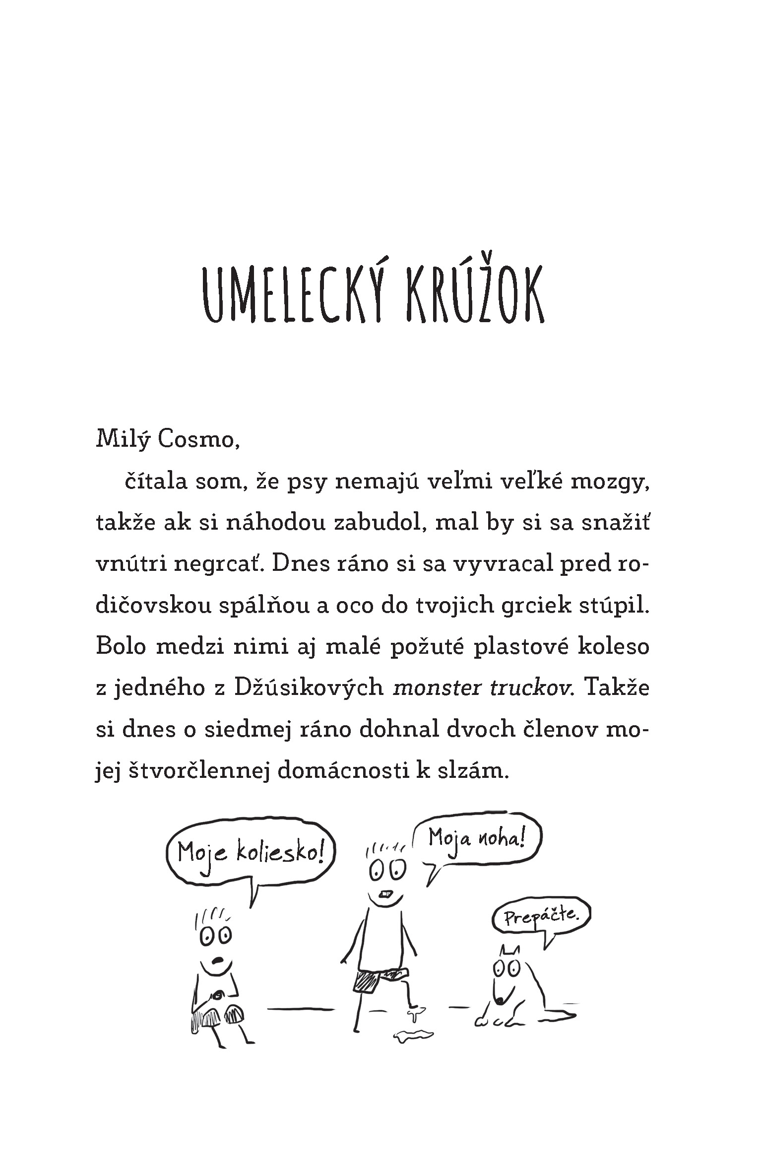Ako si nakresliť najlepšiu kamošku