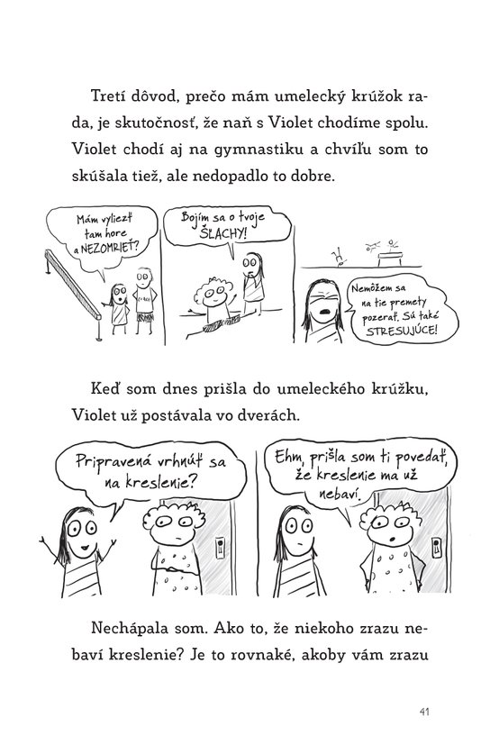 Ako si nakresliť najlepšiu kamošku