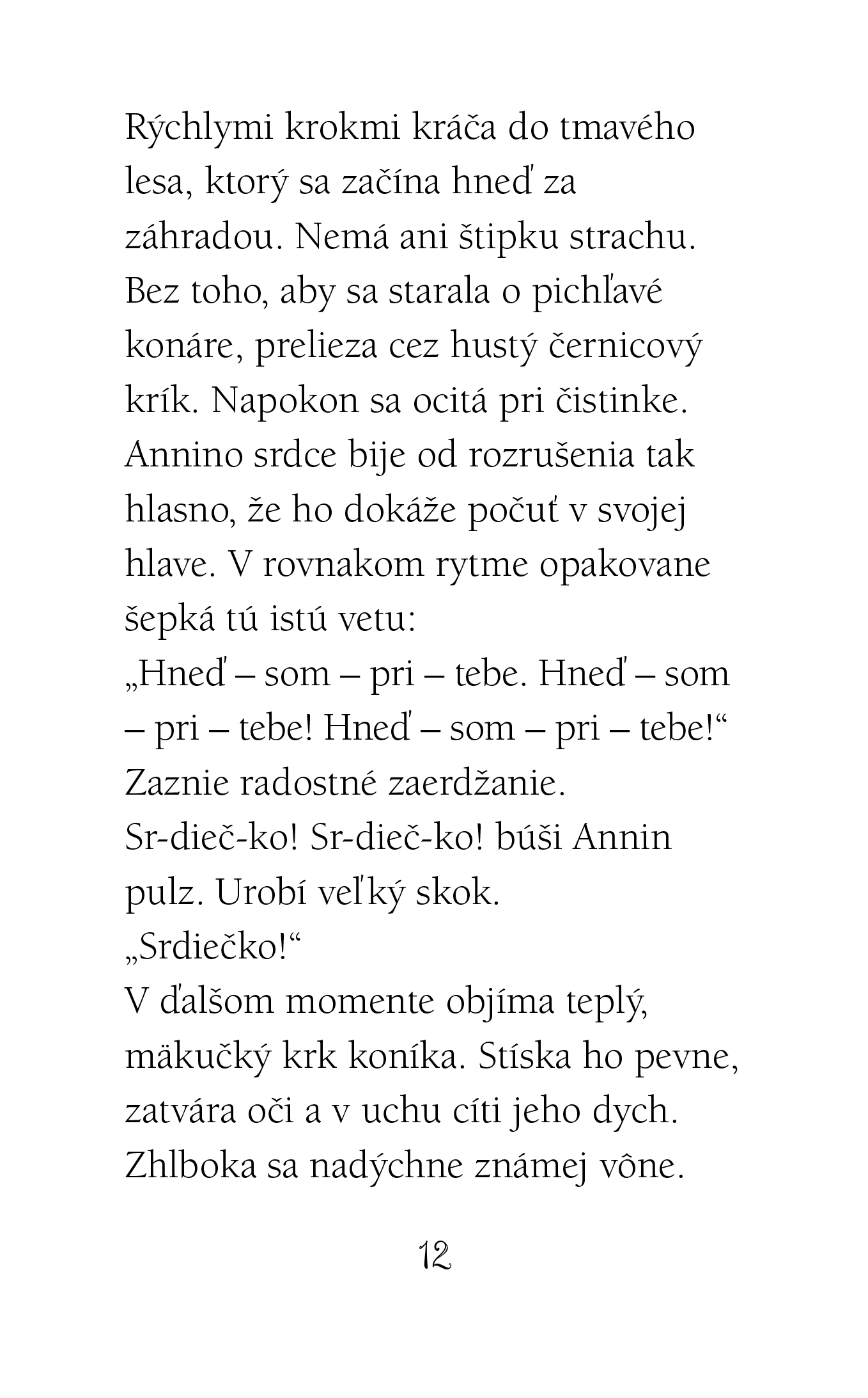 Srdiečko: Koník v nebezpečenstve