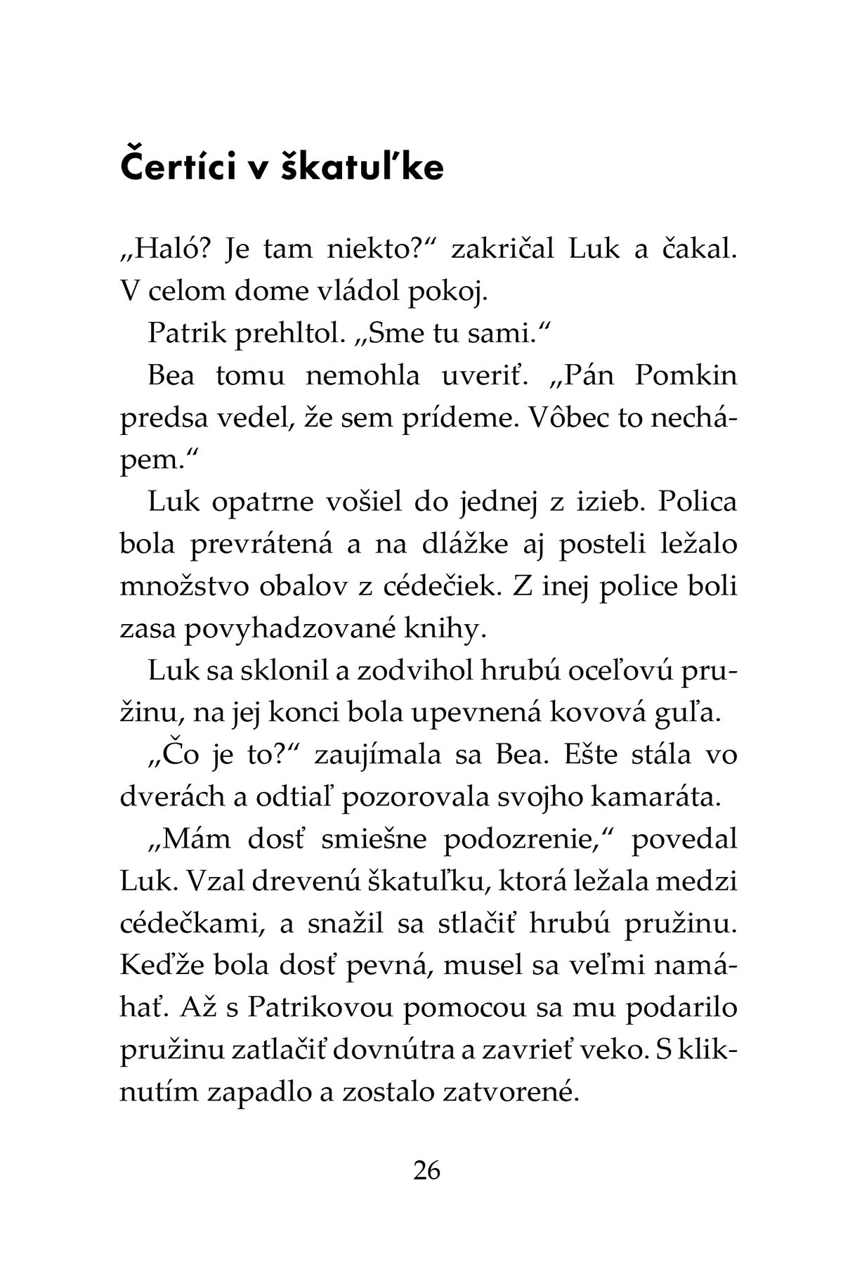 Tigrí tím - Maska chrliaca oheň