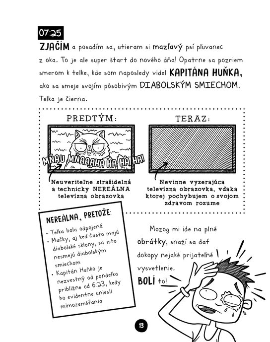 Totálne šialený týždeň - Utorok