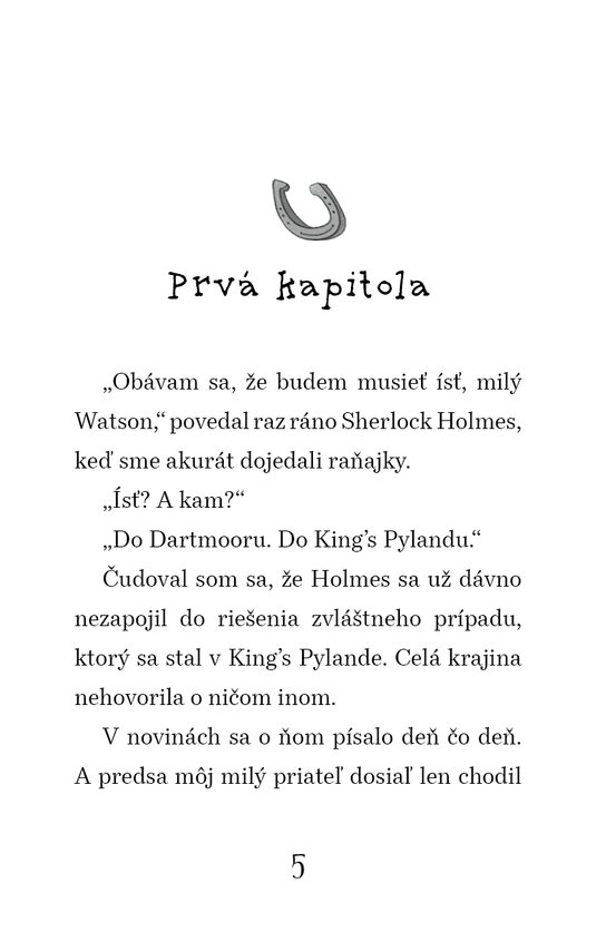 Sherlock Holmes vyšetruje: Strieborný lysko