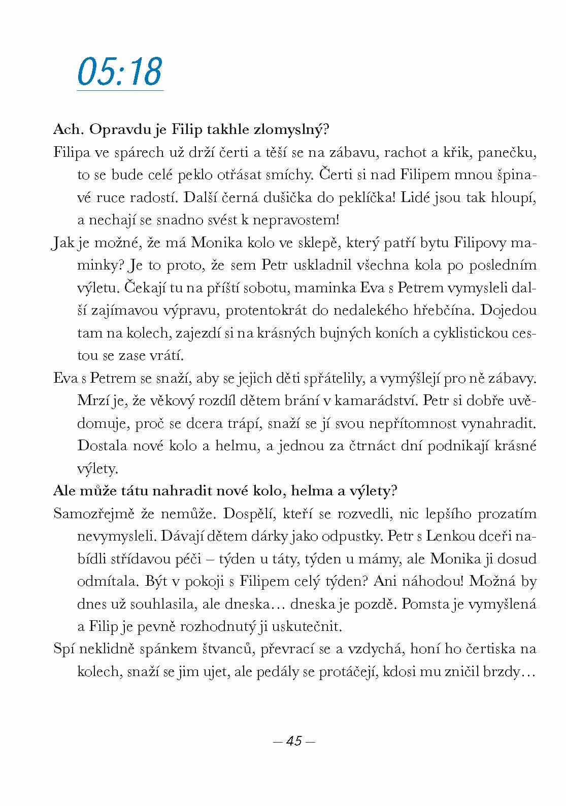 Nejhorší den v životě třeťáka Filipa L.