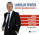 Ladislav Špaček – Úspěšný obchodní zástupce