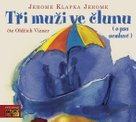 Tři muži ve člunu ( o psu nemluvě)