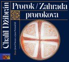 Prorok, Zahrada prorokova 