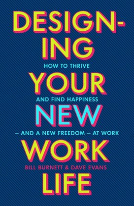 Designing Your New Work Life