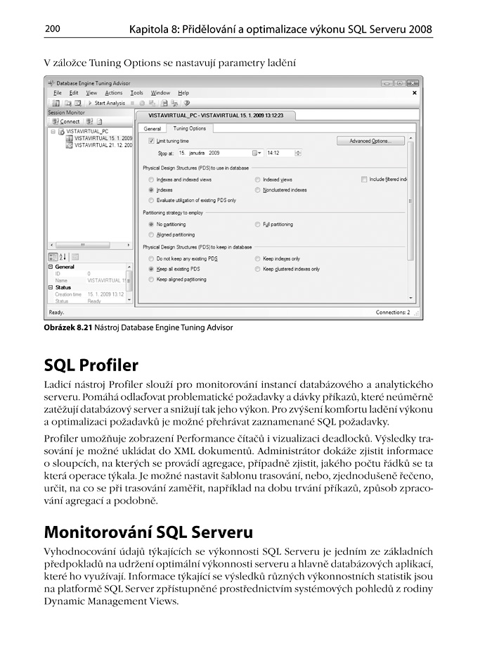 Jak vyzrát na Microsoft SQL Server 2008