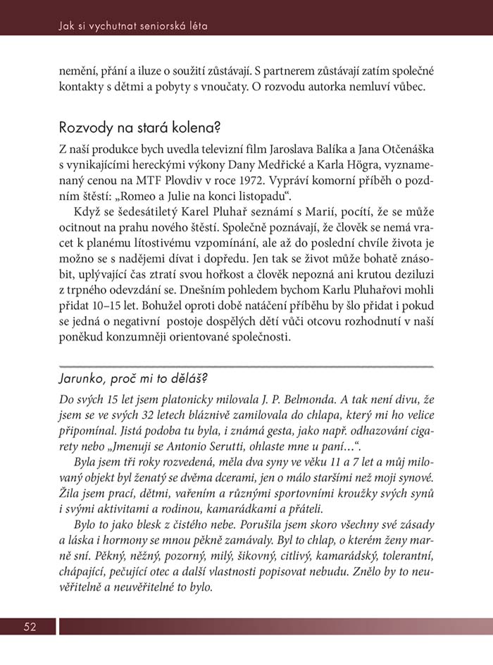 Jak si vychutnat seniorská léta