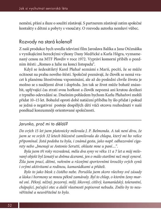 Jak si vychutnat seniorská léta