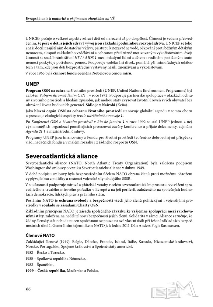 Evropská unie k maturitě a přijímacím zkouškám na VŠ