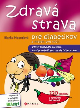Zdravá strava pre diabetikov a nielen pre nich