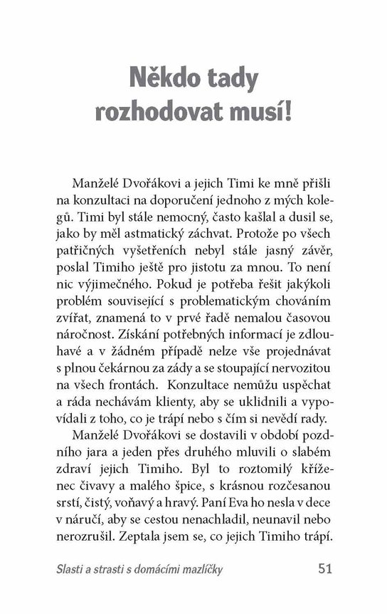 Slasti a strasti s domácími mazlíčky