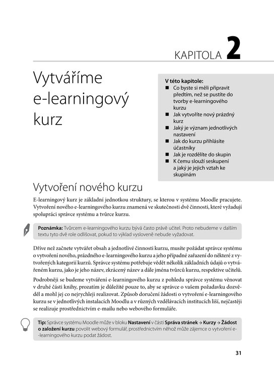 Moodle Kompletní průvodce tvorbou a správou elektronických kurzů