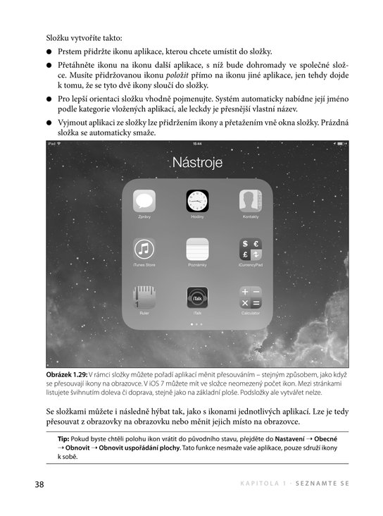 iPad – Průvodce s tipy a triky: Aktualizované vydání pro iOS7