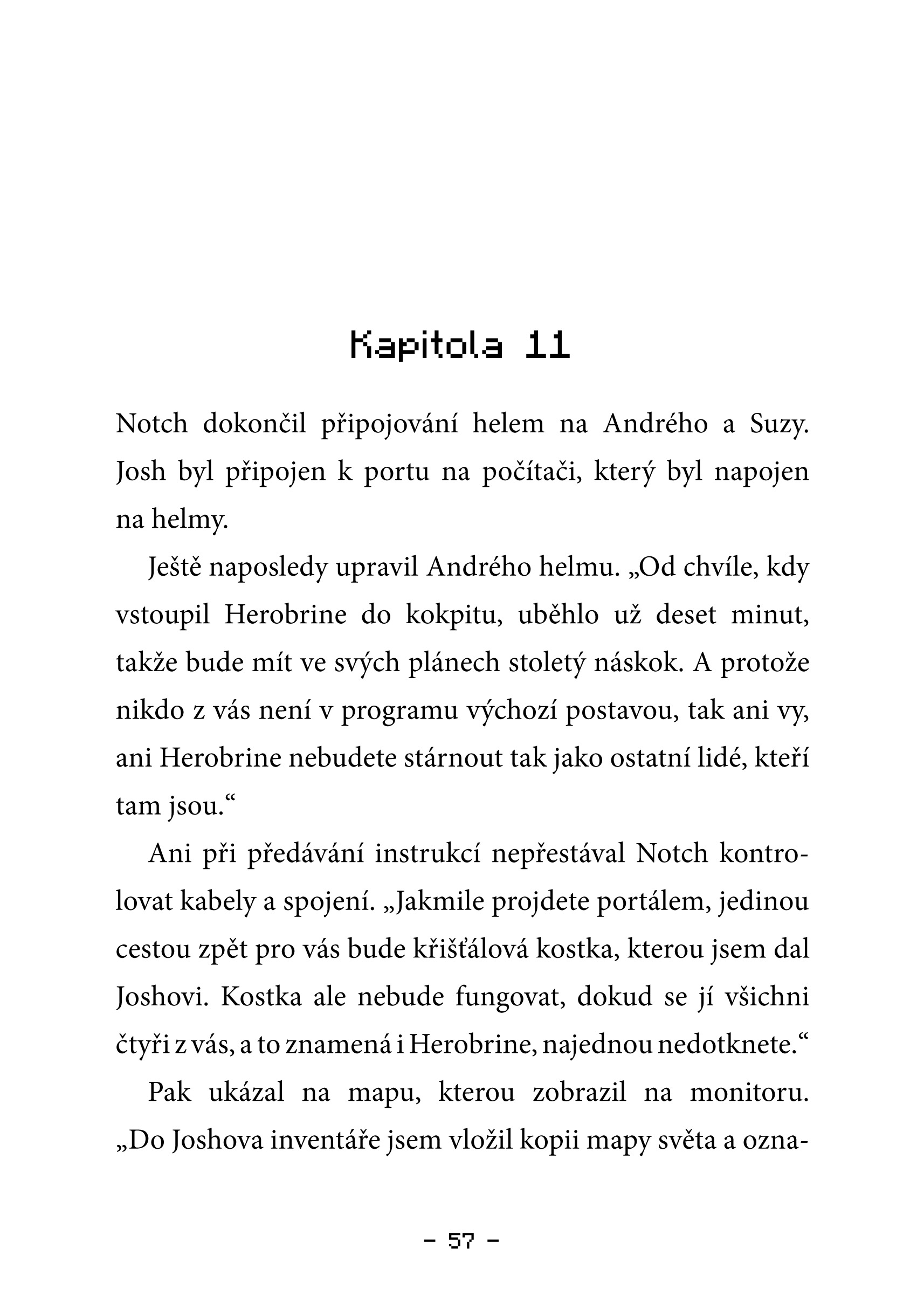 Dobrodružství Minecraftu 2 – Portál
