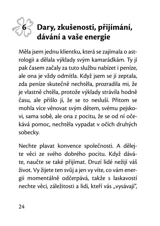 Bavte se tím, co vás živí