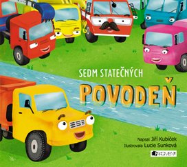 Sedm statečných – Povodeň