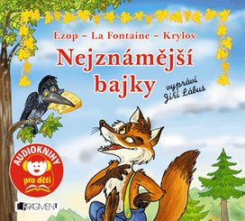 Nejznámější bajky – Ezop, La Fontaine, Krylov