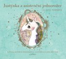 Justýnka a asistenční jednorožec
