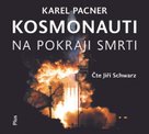 Kosmonauti na pokraji smrti