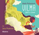 Vilma běží o život (audiokniha pro děti)