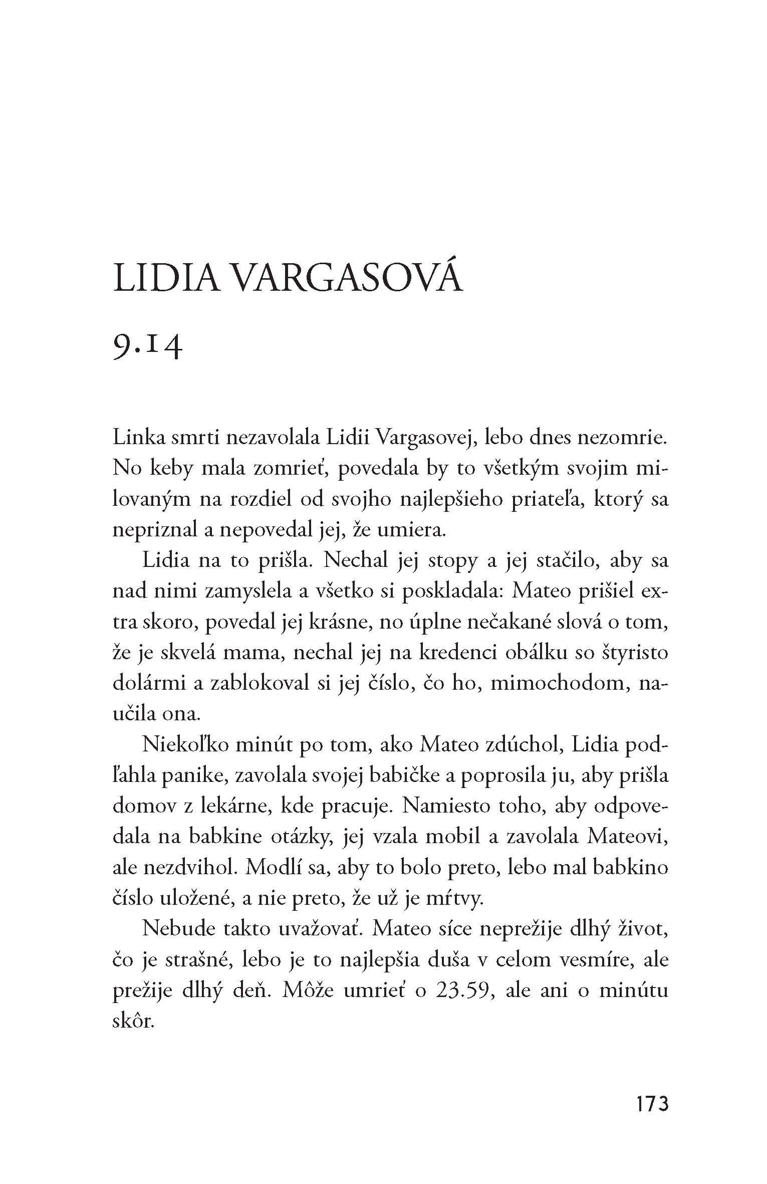 Na konci naozaj obaja umrú