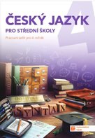 Český jazyk 4 pro střední školy