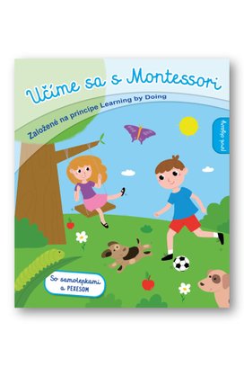Učíme sa s Montessori Prvé objavy