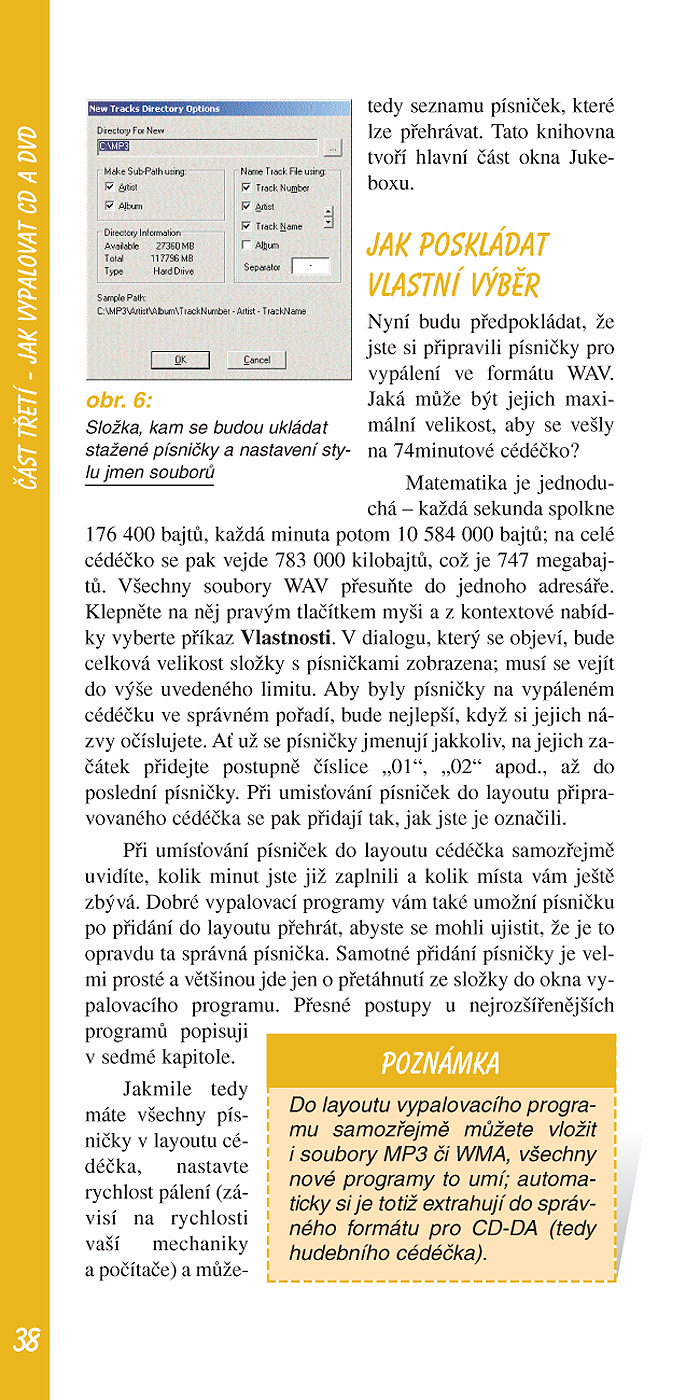 Jak na počítač Vypalujeme CD a DVD