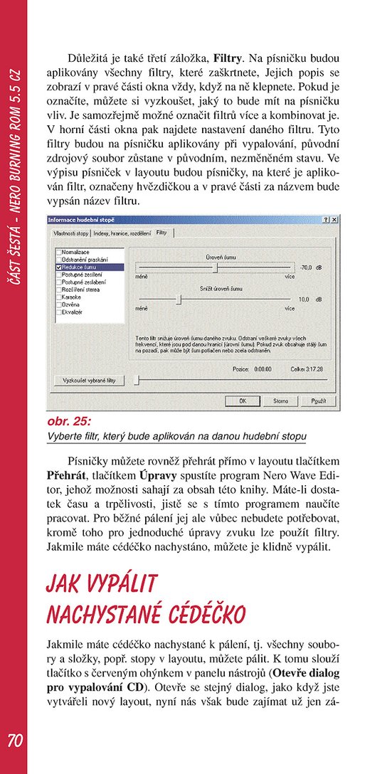 Jak na počítač Vypalujeme CD a DVD