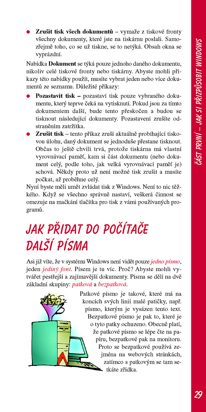 Jak na počítač Pracujeme ve Windows XP II.