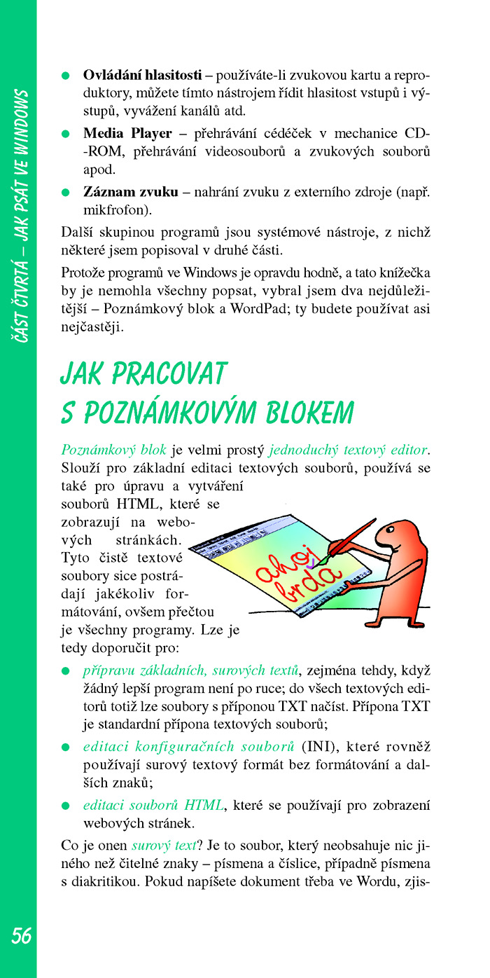 Jak na počítač Pracujeme ve Windows XP II.
