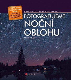 Fotografujeme noční oblohu