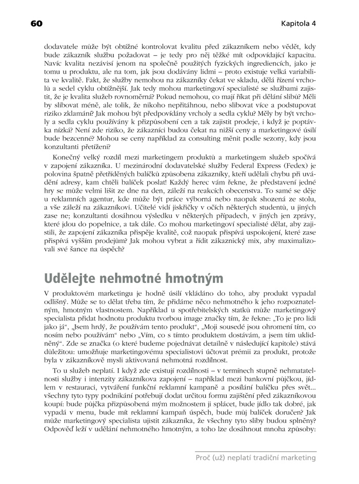 Proč už neplatí tradiční marketing