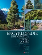 Encyklopedie jehličnatých stromů a keřů