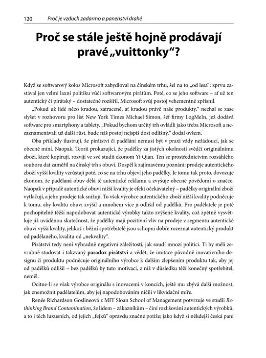 Proč je vzduch zadarmo a panenství drahé