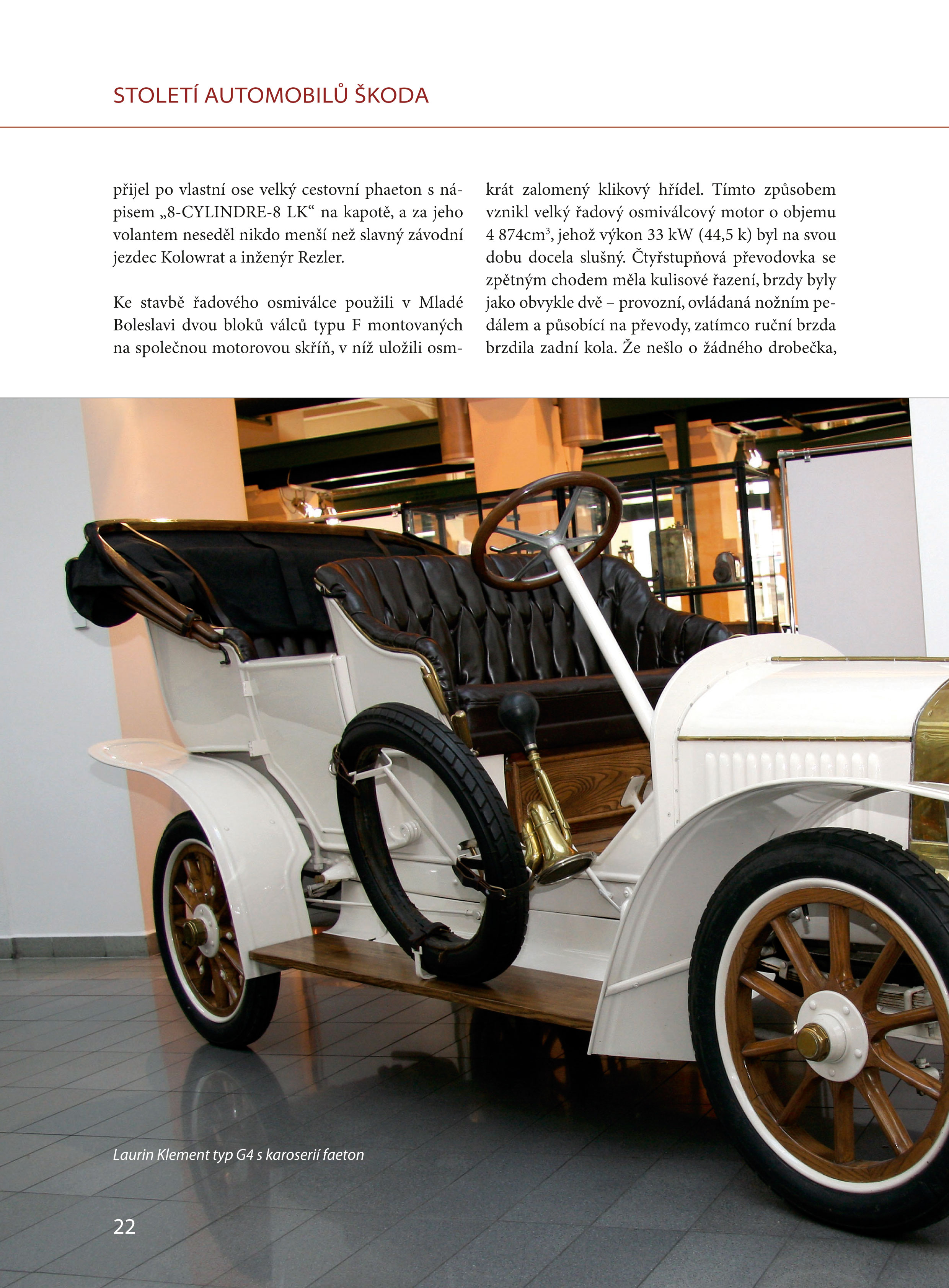 Století automobilů Škoda - Od roku 1905 do současnosti