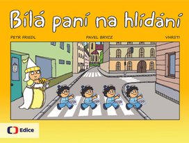 Bílá paní na hlídání
