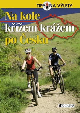 Na kole křížem krážem po Česku